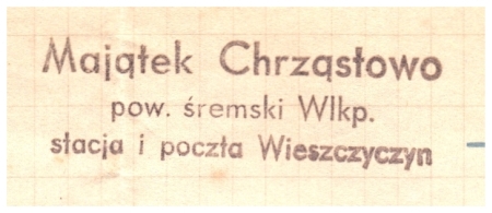 Pieczątka Majątek Chrzątowo. 1939 r.