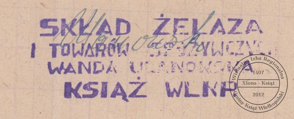 Pieczątka składu żelaza Wandy Ulanowskiej. Książ, 1946 r.