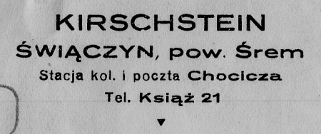 Pieczątka  Majątek  Świączyń. Wilhelm Kirschstein. 1928r.