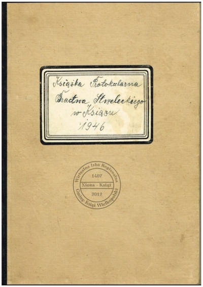 Księga protokołów Bractwa Strzeleckiego w Książu 1946 r.