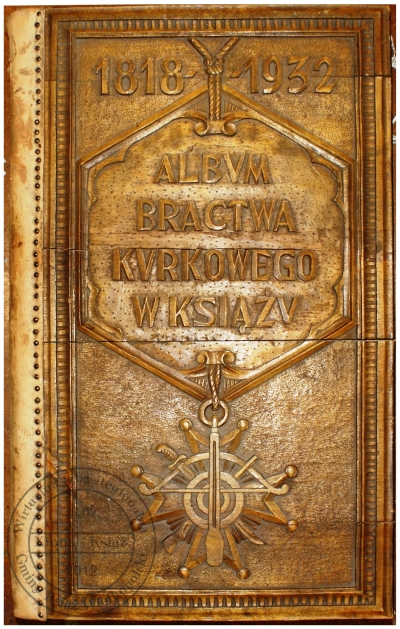 Album Bractwa Kurkowego w Książu 1918 - 1932.